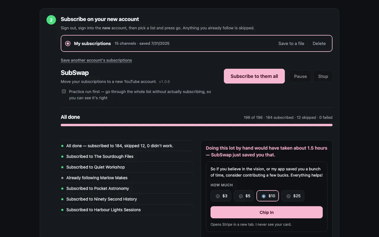All done: 196 of 196 channels handled, 184 subscribed and 12 already followed, with an estimate of the time it saved.